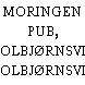 MORINGEN PUB, KOLBJØRNSVIK