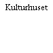 Kulturhuset