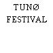 TUNØ FESTIVAL