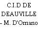 C.I.D DE DEAUVILLE - M. D'Ornano
