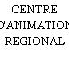 CENTRE D'ANIMATION REGIONAL