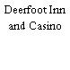 Deerfoot Inn and Casino