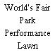 World's Fair Park Performance Lawn