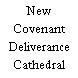 New Covenant Deliverance Cathedral