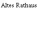 Altes Rathaus
