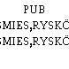 PUB ITTELISMIES,RYSKÖÖ-PIHA