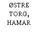 ØSTRE TORG, HAMAR