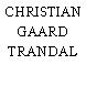 CHRISTIAN GAARD TRANDAL