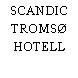 SCANDIC TROMSØ HOTELL