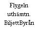 Flygeln uthämtn. BiljettByrån