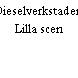 Dieselverkstaden, Lilla scen