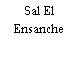 Sal El Ensanche