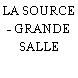 LA SOURCE - GRANDE SALLE