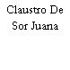 Claustro De Sor Juana