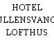 HOTEL ULLENSVANG, LOFTHUS