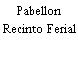Pabellon Recinto Ferial