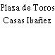 Plaza de Toros Casas Ibañez