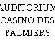 AUDITORIUM CASINO DES PALMIERS