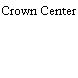 Crown Center