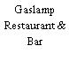 Gaslamp Restaurant & Bar