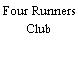 Four Runners Club