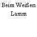 Beim Weißen Lamm