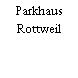 Parkhaus Rottweil
