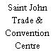 Saint John Trade & Convention Centre