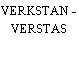 VERKSTAN - VERSTAS