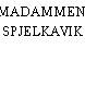 MADAMMEN, SPJELKAVIK