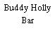 Buddy Holly Bar