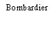 Bombardier