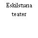 Eskilstuna teater