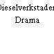 Dieselverkstaden, Drama