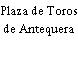 Plaza de Toros de Antequera