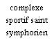 complexe sportif saint symphorien