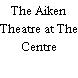 The Aiken Theatre at The Centre