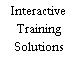 Interactive Training Solutions