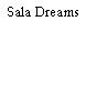 Sala Dreams
