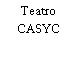 Teatro CASYC
