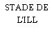 STADE DE L'ILL