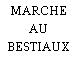 MARCHE AU BESTIAUX