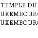 TEMPLE DU LUXEMBOURG