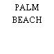 PALM BEACH