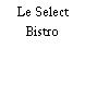 Le Select Bistro