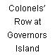 Colonels’ Row at Governors Island