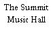 The Summit Music Hall