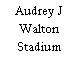 Audrey J Walton Stadium