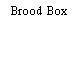 Brood Box