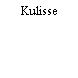 Kulisse